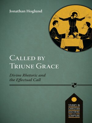cover image of Called by Triune Grace